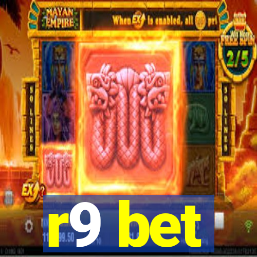 r9 bet